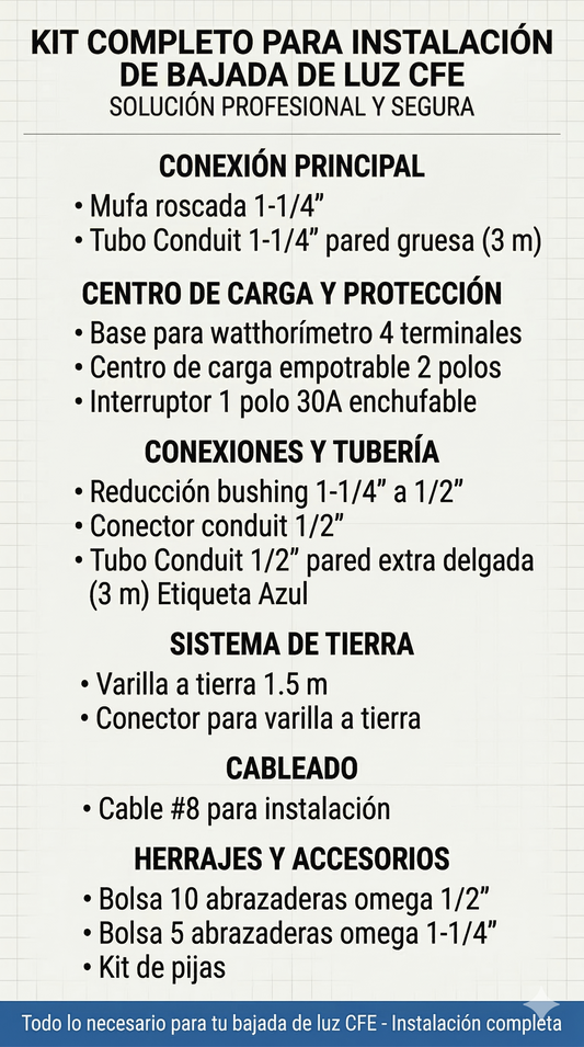 Kit Listo para Instalar CFE - Bajada de Luz Completa