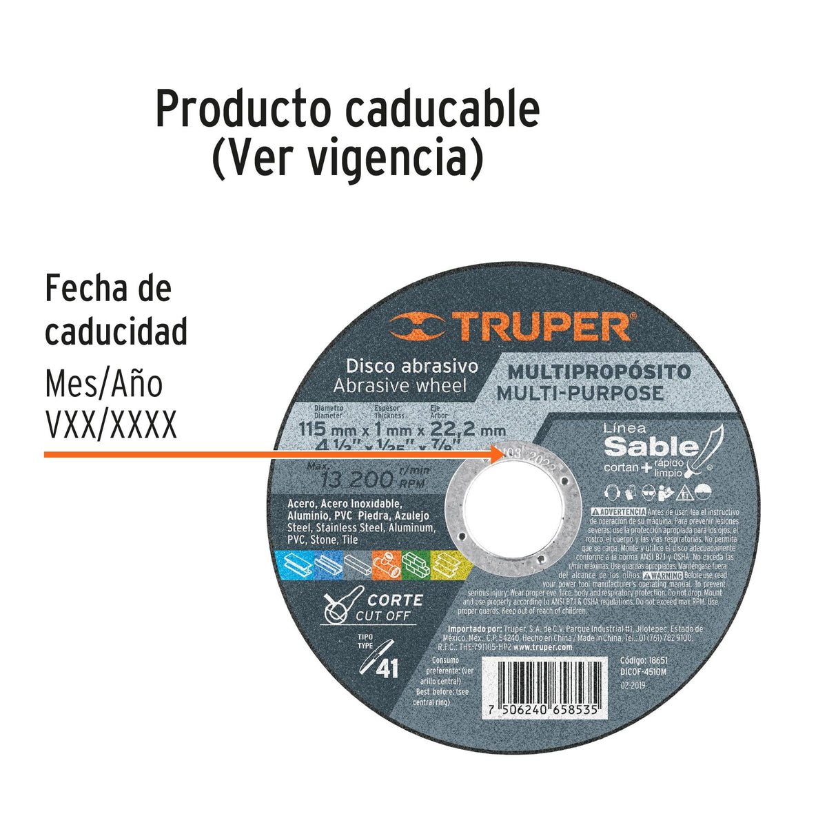 Fecha de caducidad del disco Truper DICOF-4510M: la vigencia, mes y año, viene en el arillo central