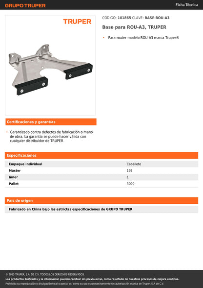 Base para ROU-A3, TRUPER