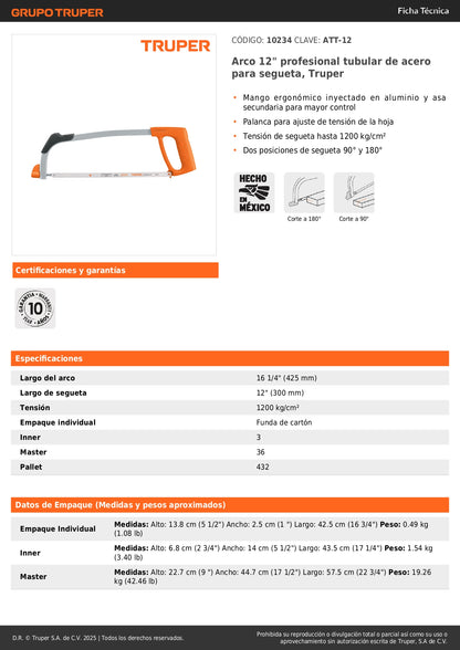 Arco Segueta Profesional 12 Pulgadas Truper ATT-12 - Corte Preciso Metal Madera Plástico - Mango Ergonómico Aluminio Tensión 1200 kg/cm² - Herramienta Industrial Ferretería