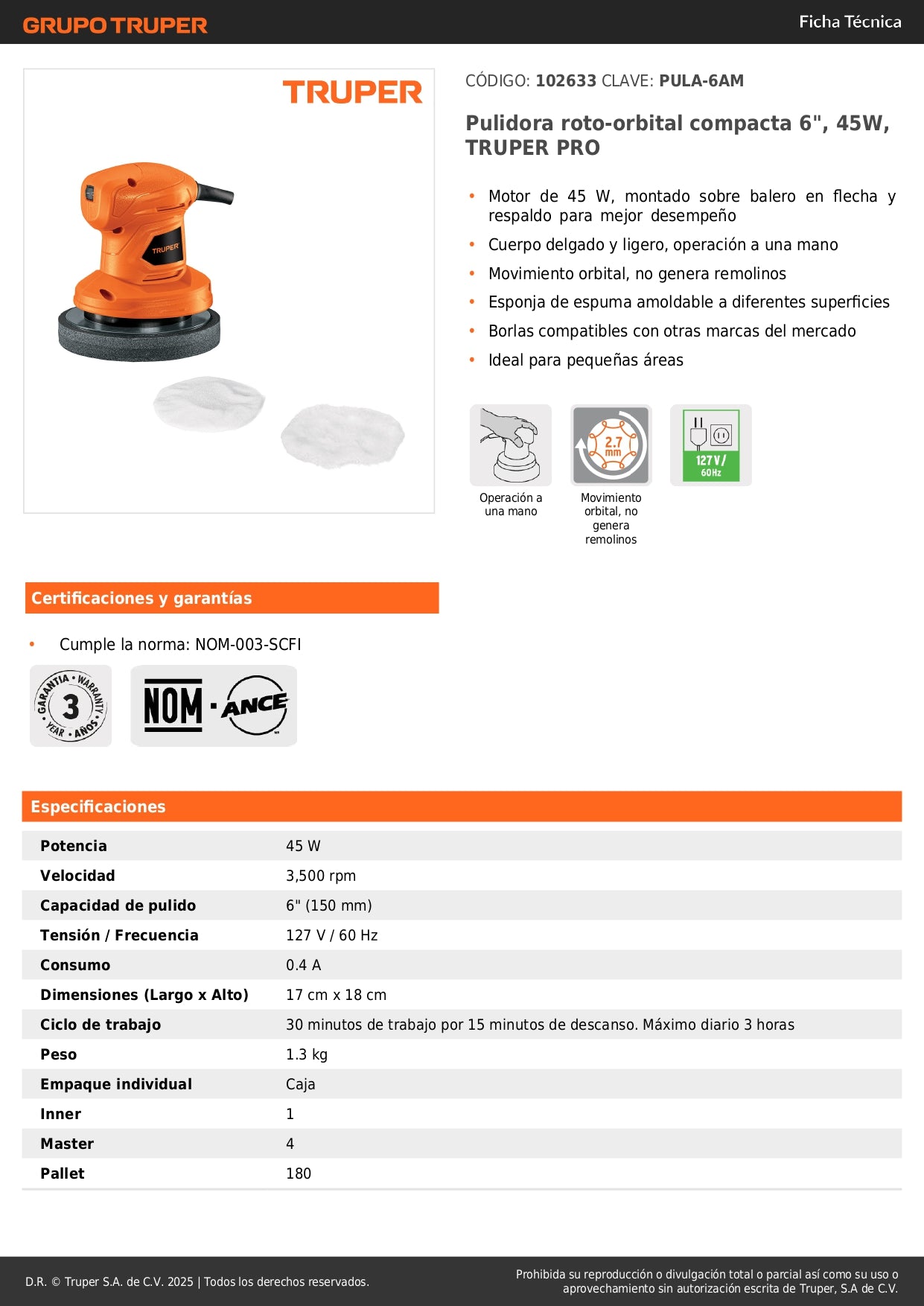 Pulidora Roto-Orbital TRUPER PRO 6" 45W - Elimina Rayones y Remolinos sin Dañar Pintura - Compacta Una Mano PULA-6AM