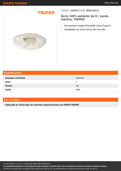 Borla 100% poliéster de 6", banda elástica, TRUPER