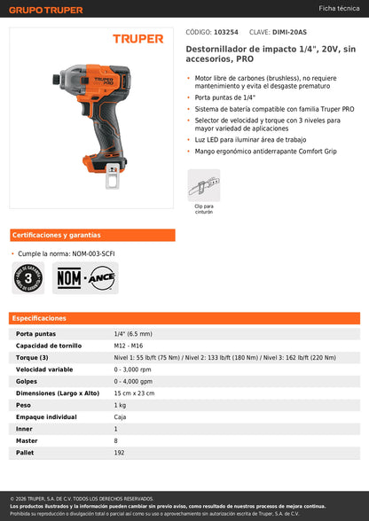 Destornillador de impacto 1/4", 20V, sin accesorios, PRO