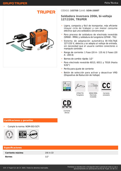 Soldadora Inversora TRUPER 200A Bi-Voltaje SOIN-200BT - Solución Portátil para Soldadura Profesional SMAW TIG - Sistema Automático 127/220V Sin Cambio de Conectores - Electrodo Revestido y Tungsteno Hasta 5/32 Pulgadas