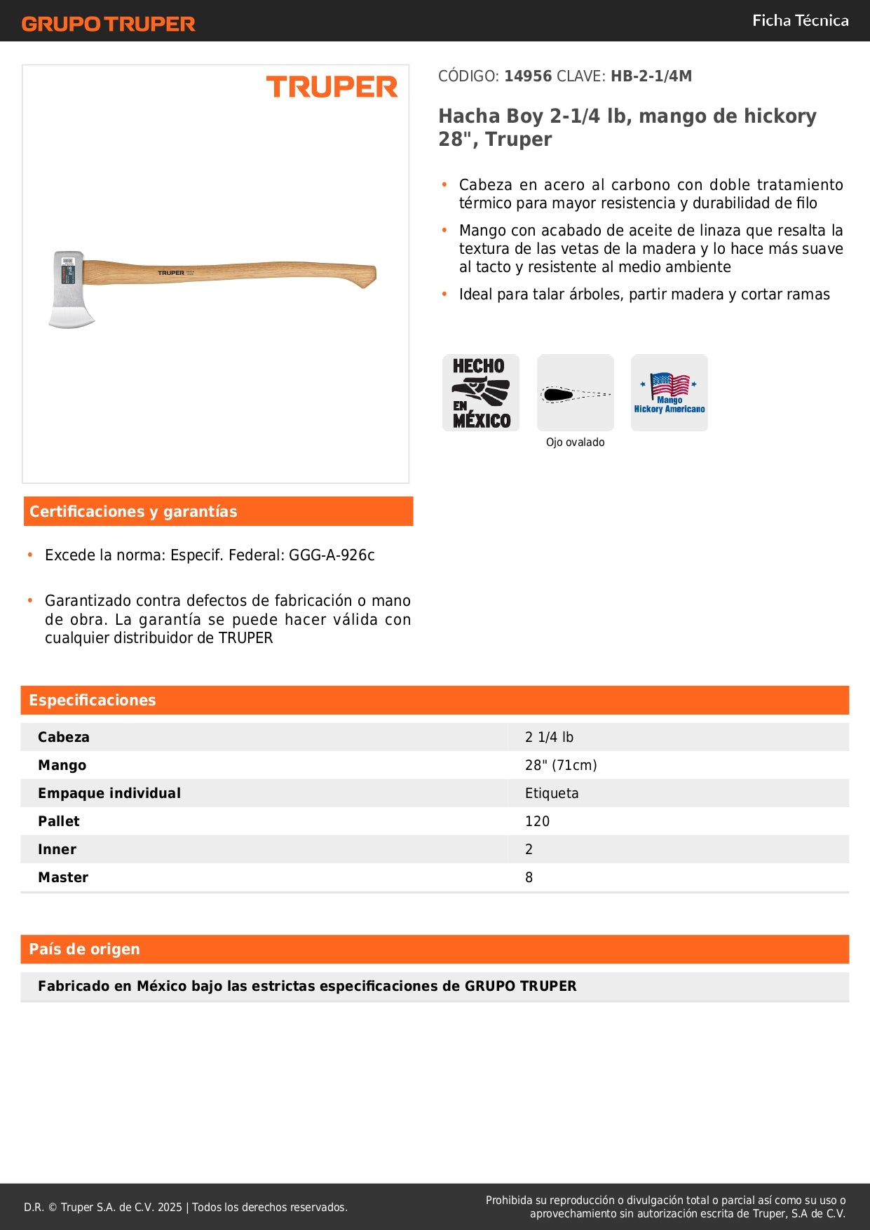 Hacha Truper Boy 2-1/4 lb Mango Hickory 28" - Herramienta Profesional para Talar Árboles y Partir Madera HB-2-1/4M