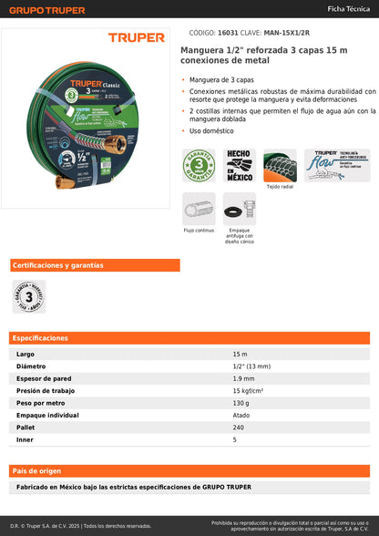 Manguera Reforzada 15m 1/2 Pulgada 3 Capas Conexiones Metálicas - Solución Anti-Dobleces para Riego Doméstico MAN-15X1/2R