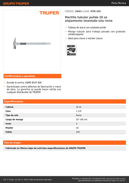 Martillo Tubular Pulido 20 oz MTR-20X - Cabeza Imantada Antiderrapante para Clavar y Extraer Clavos Profesional