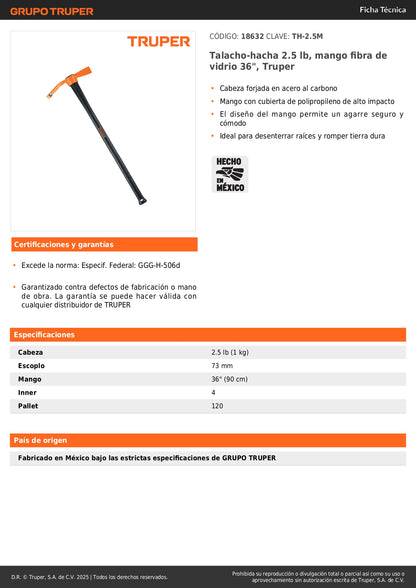 Talacho-Hacha Truper 2.5 lb Mango Fibra Vidrio 36" - Herramienta Profesional para Desenterrar Raíces y Romper Tierra Dura - TH-2.5M