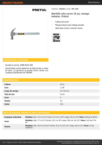 Martillo Uña Curva 16 oz MT-16P Pretul - Mango Tubular Reforzado para Clavar y Extraer Clavos Profesional