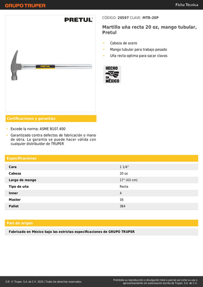 Martillo Uña Recta 20 oz Pretul MTR-20P - Mango Tubular Reforzado para Trabajo Pesado y Extracción de Clavos
