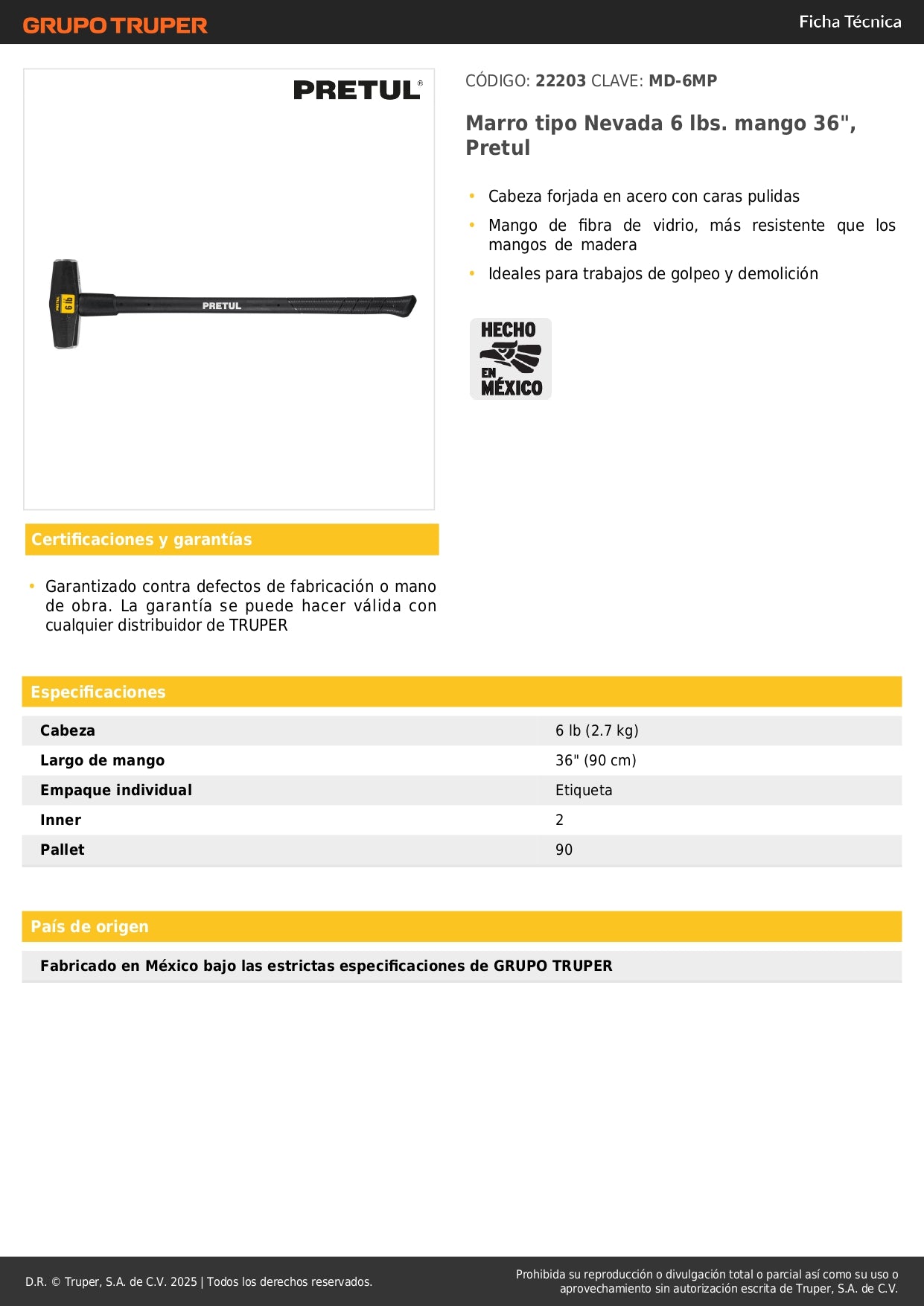 Marro Nevada 6 lbs Mango Fibra Vidrio 36 Pulgadas - Herramienta Demolición Profesional Pretul MD-6MP