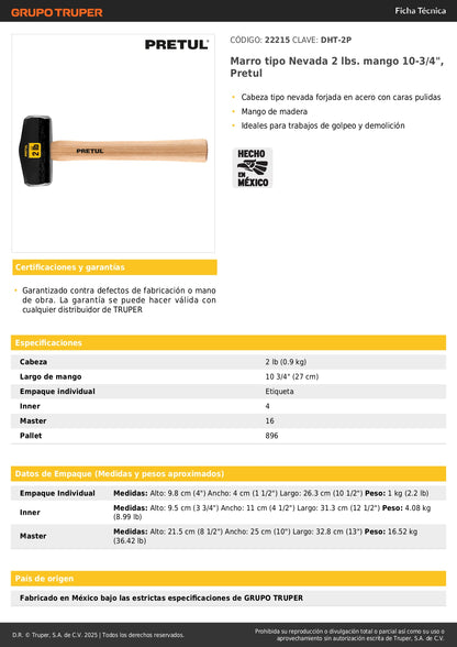 Marro Nevada 2 lbs PRETUL DHT-2P - Herramienta Profesional para Demolición y Golpeo con Mango de Madera 10-3/4"
