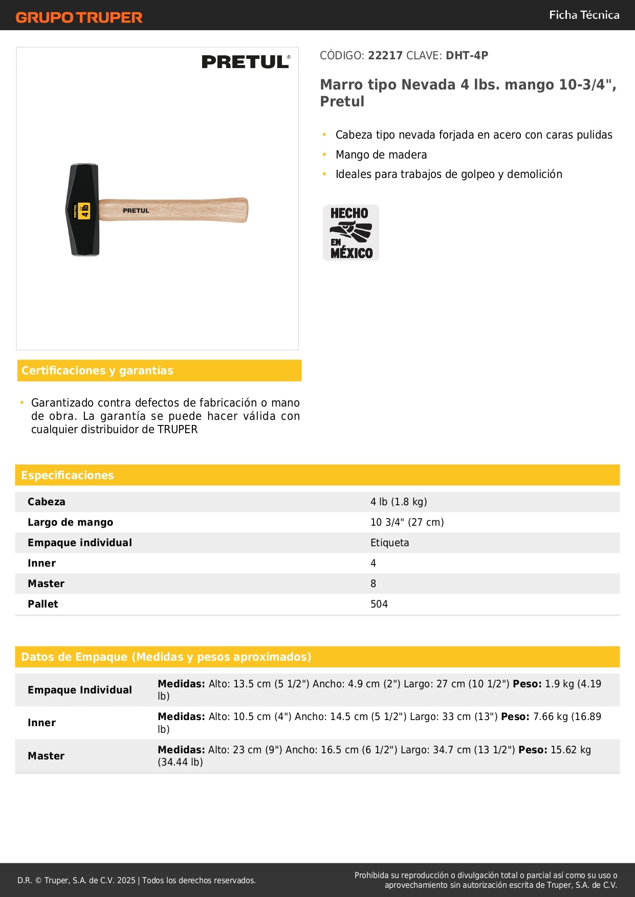 Marro Nevada 4 lbs Pretul DHT-4P - Herramienta Profesional para Demolición y Golpeo con Mango Madera 10-3/4"