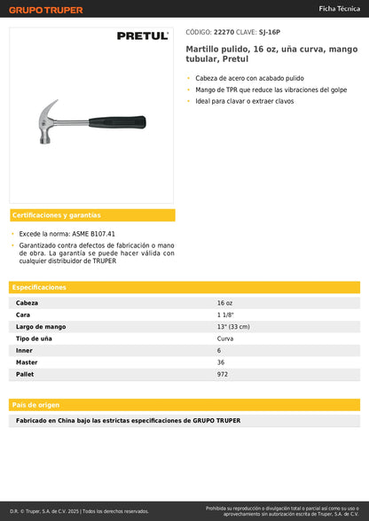 Martillo Pretul 16 oz Uña Curva SJ-16P - Mango Antivibración TPR para Clavar y Extraer Clavos