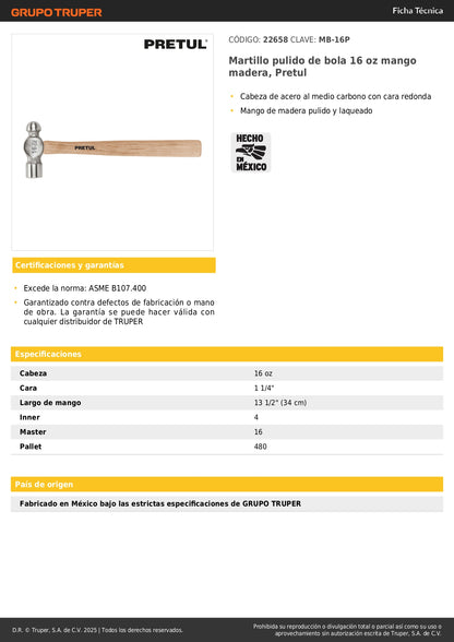 Martillo de Bola 16 oz Pretul MB-16P - Acero al Carbono con Mango de Madera - Herramienta Profesional para Trabajos de Precisión y Acabados