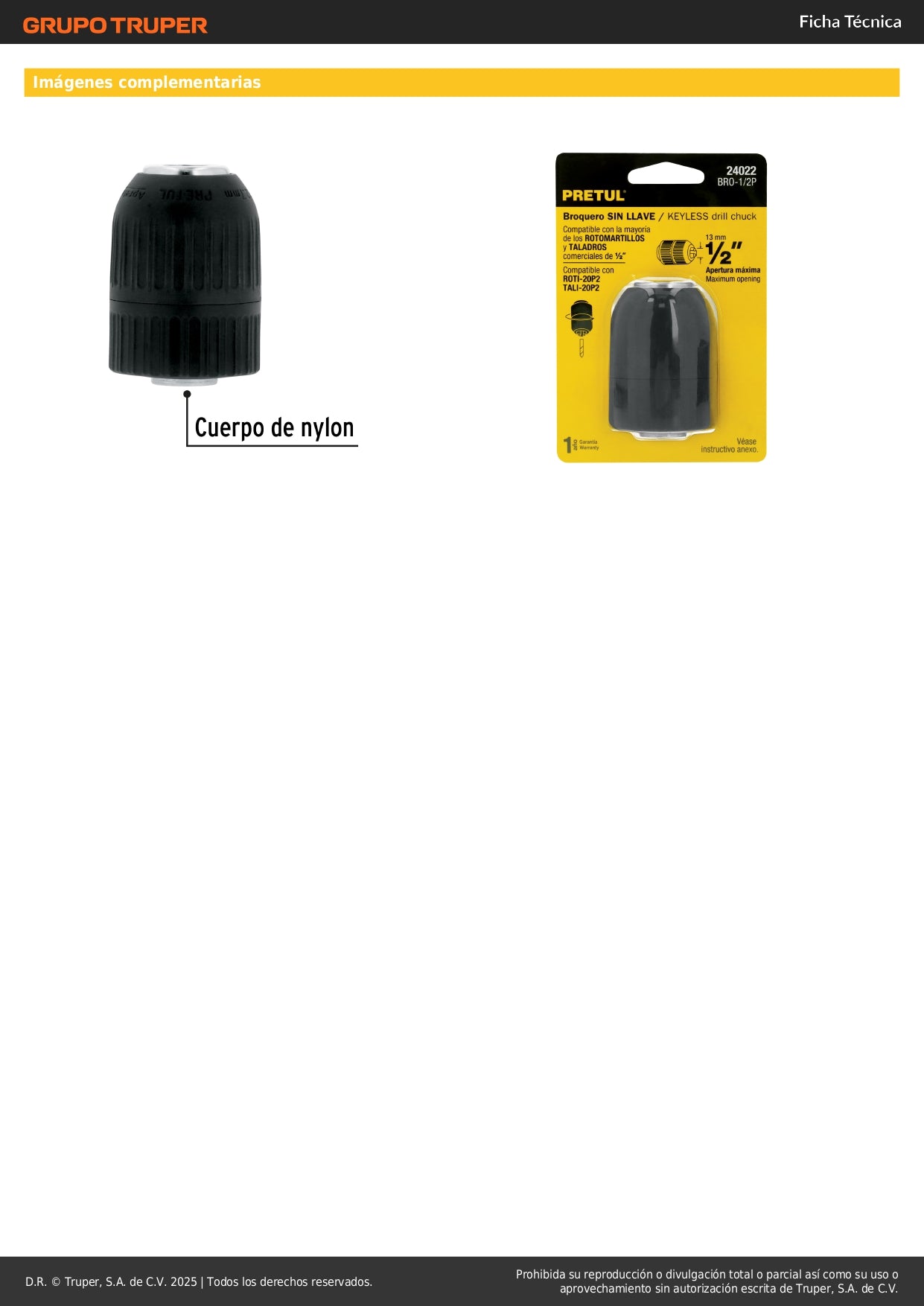 Broquero 1/2" sin llave, para máquinas inalámbricas, PRETUL