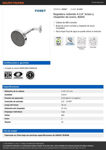 Regadera Redonda 4-1/4 Pulgadas Brazo y Chapetón de Acero Inoxidable BASIC FOSET