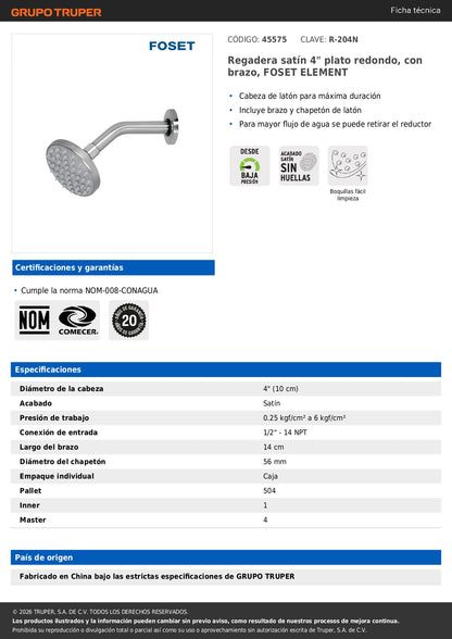 Regadera Satín 4 Pulgadas Plato Redondo con Brazo FOSET ELEMENT - Acabado Premium