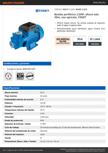 Bomba Periférica FOSET 1/2HP 30m Altura Máxima - Bombeo Agua Limpia Uso Agrícola BOAP-1/2F2