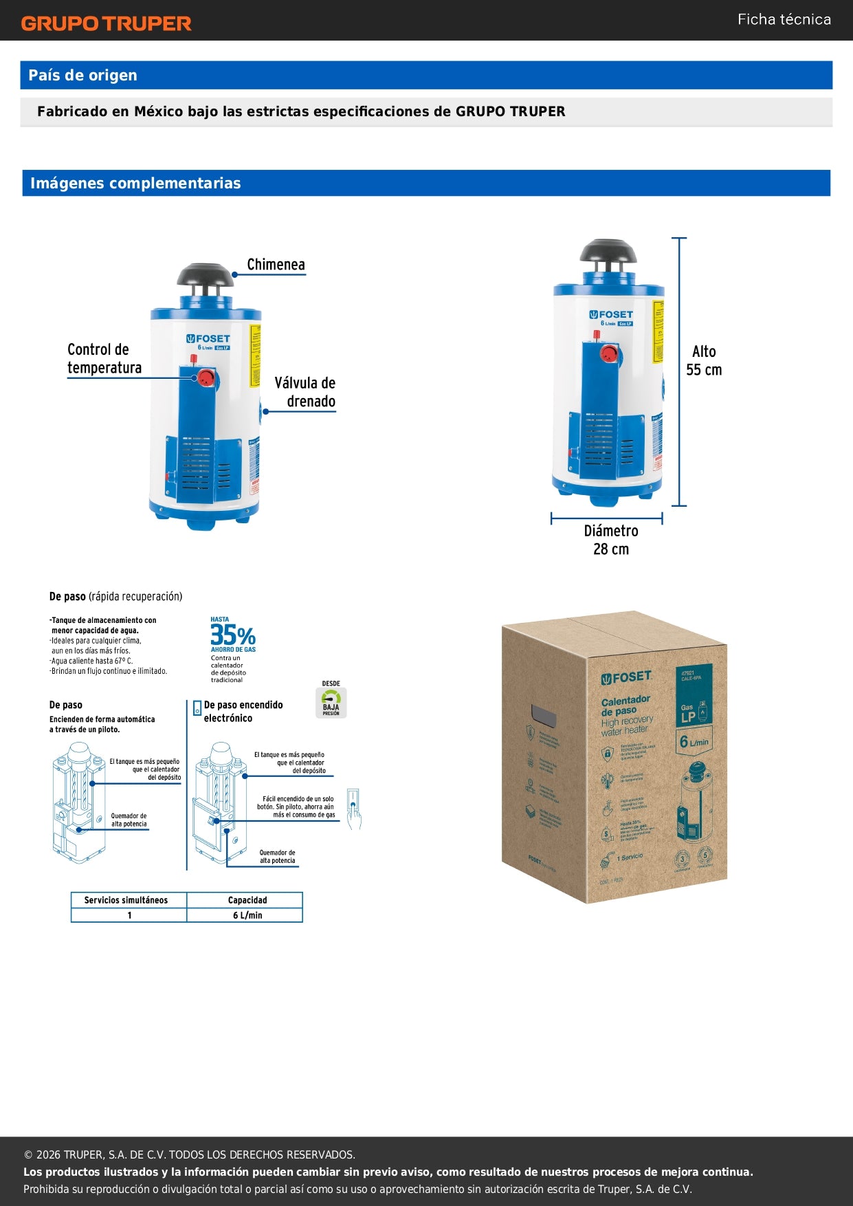 Calentador de paso, rápida recup, 6L, 1 serv, gas LP, FOSET