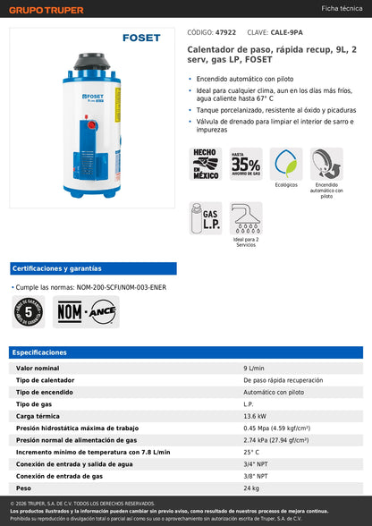 Calentador de paso, rápida recup, 9L, 2 serv, gas LP, FOSET