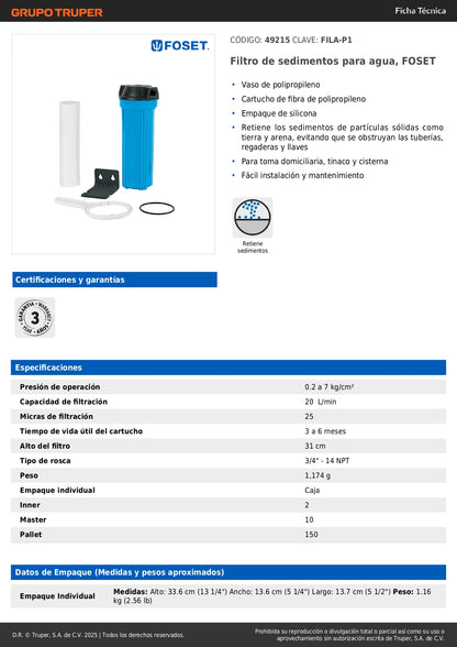 Filtro de Sedimentos FOSET FILA-P1 - Elimina Tierra y Arena del Agua - Protege Tuberías y Llaves - Polipropileno para Casa, Tinaco y Cisterna