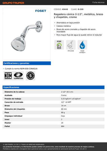 Regadera Metálica Cromada 2-1/2" con Brazo y Chapetón FOSET - Cónica