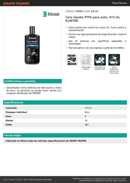 Cera Líquida PTFE KLINTEK EA-32 473ml - Protección UV Profesional 6 Meses Contra Lluvia Polvo Contaminación - Encerado Automotriz Premium